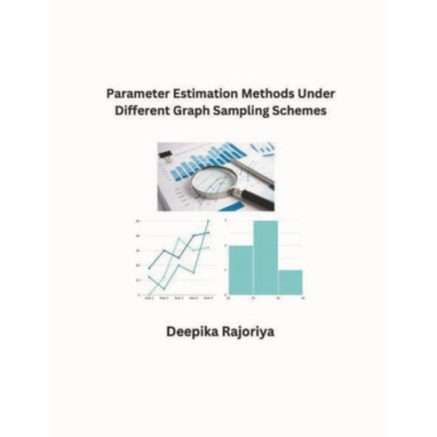 (영문도서) Parameter Estimation Methods Under Different Graph Sampling Schemes Paperback, Mohd Abdul Hafi, English, 9798224455539