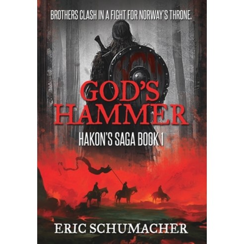 God''s Hammer (Hakon''s Saga Book 1) Hardcover, Blurb, English, 9781715618179