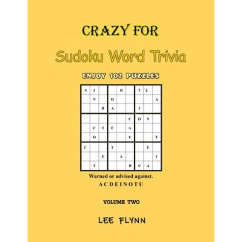 Crazy For Sudoku Word Trivia Volume Two Paperback, Lee Flynn, English, 9780578891453
