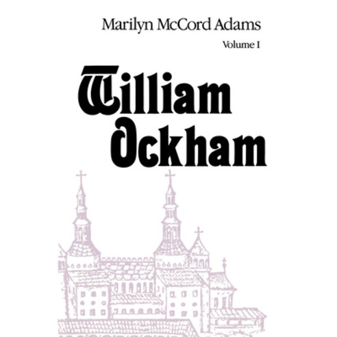(영문도서) William Ockham: Two Volume Set Paperback, University of Notre Dame Press, English, 9780268019457