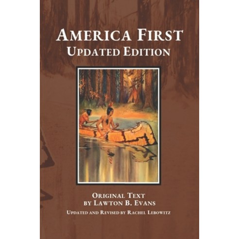 America First: Updated Edition Paperback, Charlotte Mason Plenary, LLC, English, 9781732432130