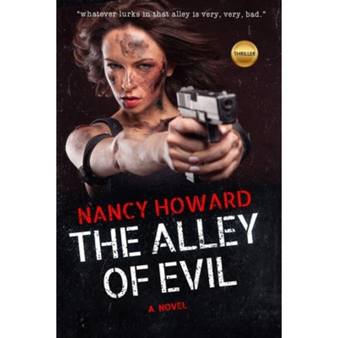 The Alley of Evil Paperback, Independently Published, English, 9798598815809