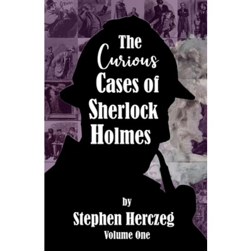 The Curious Cases of Sherlock Holmes - Volume One Paperback, MX Publishing, English, 9781787057586