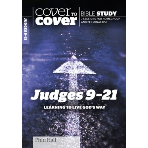 (영문도서) Judges 9-21: Learning to Live God''s Way Paperback, Cwr, English, 9781853459108