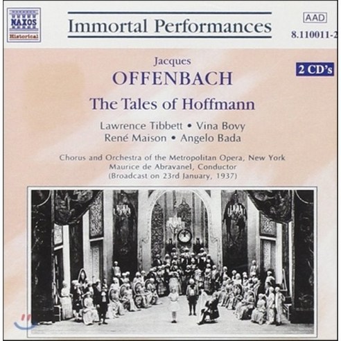 [CD] Lawrence Tibbett 자크 오펜바흐: 호프만 이야기 (Jacques Offenbach: The Tales of Hoffmann) : 1937년 1월 23일 방송