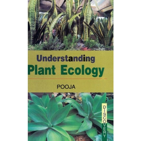 (영문도서) Understanding Plant Ecology Hardcover, Discovery Publishing House ..., English, 9788183565455