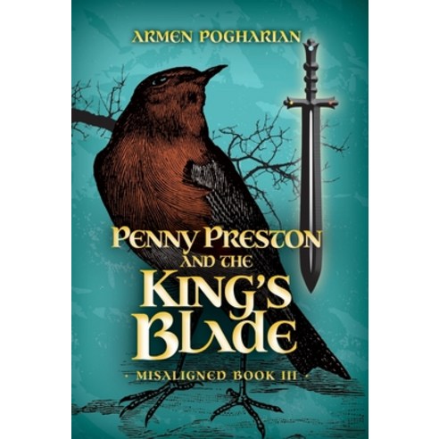 Penny Preston and the King''s Blade Hardcover, Camcat Books, English, 9780744302202