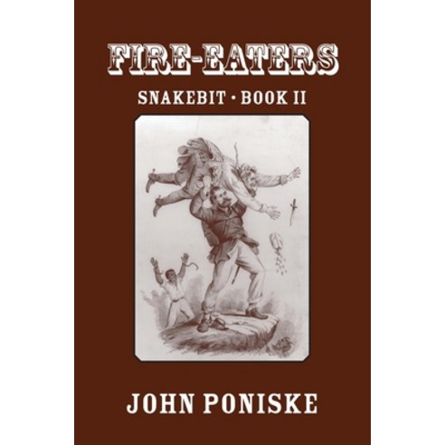 (영문도서) Fire-Eaters Paperback, Fireship Press, English, 9781611794052