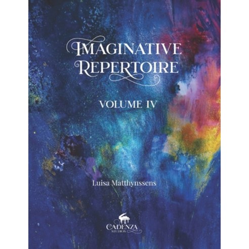 (영문도서) Imaginative Repertoire Vol.IV Paperback, Independently Published, English, 9798386819712