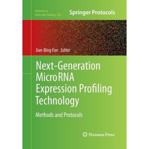 Next-Generation Microrna Expression Profiling Technology: Methods and Protocols Paperback, Humana