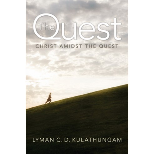 (영문도서) The Quest: Christ Amidst the Quest Hardcover, Wipf & Stock Publishers, English, 9781498261029