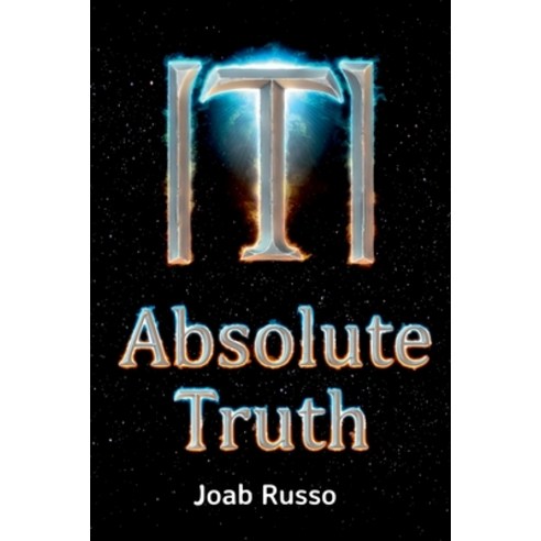 Absolute Truth Paperback, Lulu.com