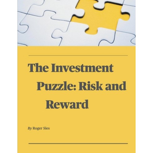 (영문도서) The Investment Puzzle: Risk and Reward Paperback, Enterprise Publishing (NY)