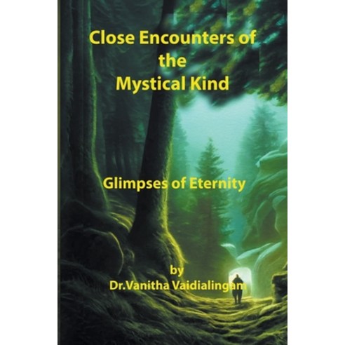 (영문도서) Close Encounters of the Mystical Kind Paperback, Vanitha Vaidialingam, English, 9798223226949