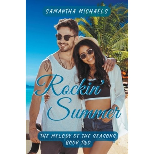 (영문도서) Rockin'' Summer Paperback, Samantha Michaels, English, 9798985545159
