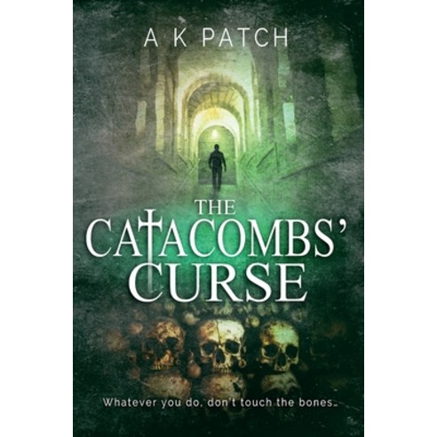 The Catacombs'' Curse Paperback, Independently Published