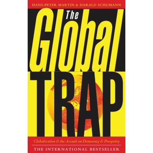 (영문도서) The Global Trap Paperback, Zed Books, English, 9781856495301