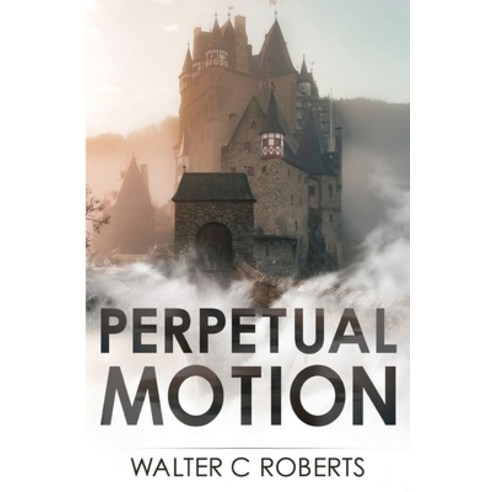 Perpetual Motion Paperback, Olympia Publishers, English, 9781788307765