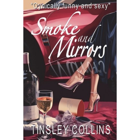 (영문도서) Smoke and Mirrors: Cynically funny and just a little naughty. Paperback, Mirador Publishing, English, 9781915953407