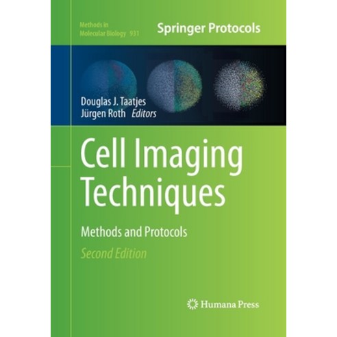 Cell Imaging Techniques: Methods and Protocols Paperback, Humana