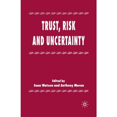 (영문도서) Trust Risk and Uncertainty Paperback, Palgrave MacMillan, English, 9781349510351