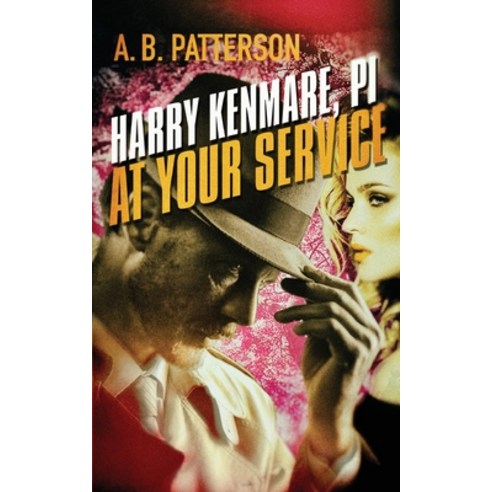 Harry Kenmare PI - At Your Service Paperback, Publicious Pty Ltd