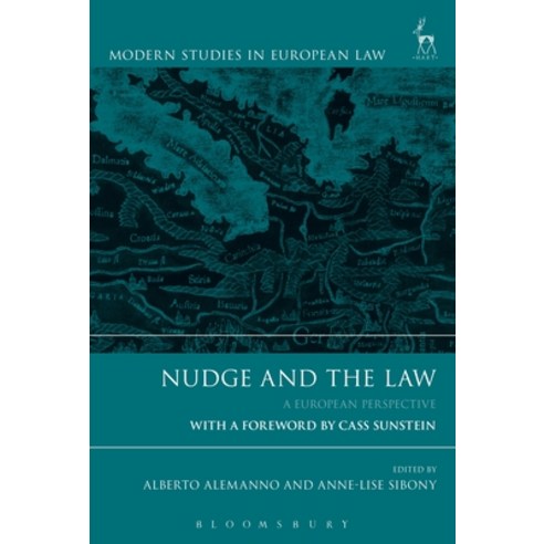 Nudge and the Law: A European Perspective Hardcover, Bloomsbury Publishing PLC