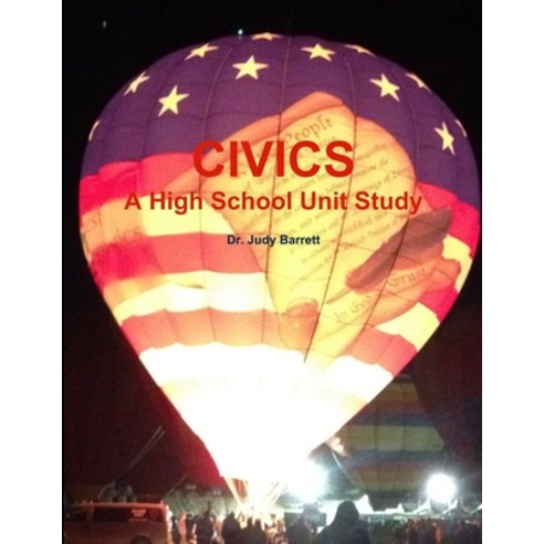 (영문도서) Civics: A High School Unit Study Paperback, Lulu.com, English, 9781304123893