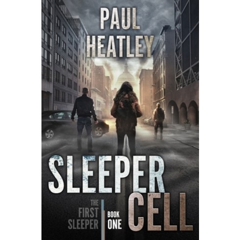 (영문도서) Sleeper Cell: An Action-Thriller Paperback, Independently Published, English, 9798396956599