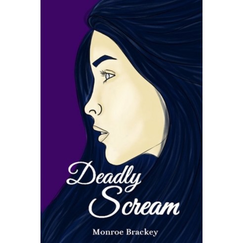Deadly Scream Paperback, Independently Published, English, 9781676902881