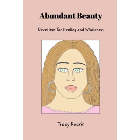 (영문도서) Abundant Beauty Paperback, Blurb, English, 9798210123510