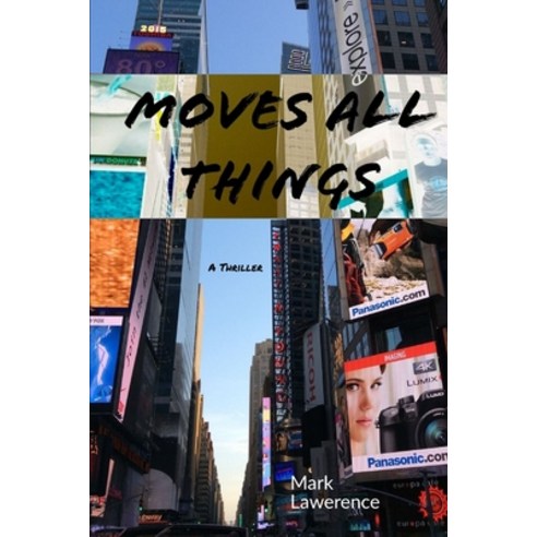 Moves All Things Paperback, Independently Published