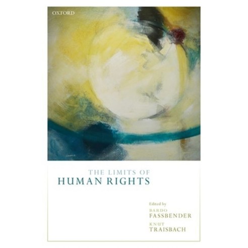 (영문도서) The Limits of Human Rights Paperback, Oxford University Press (UK), English, 9780198824763