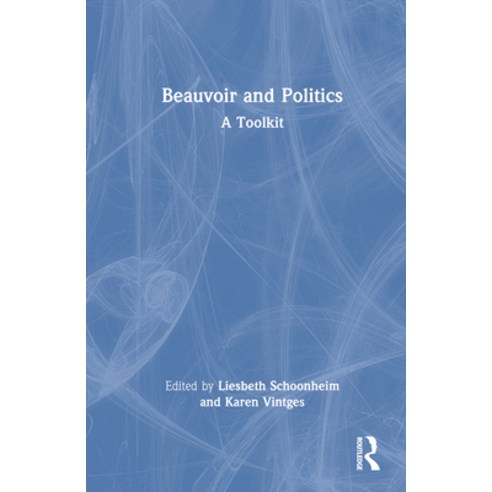 (영문도서) Beauvoir and Politics: A Toolkit Hardcover, Routledge, English, 9781032431925