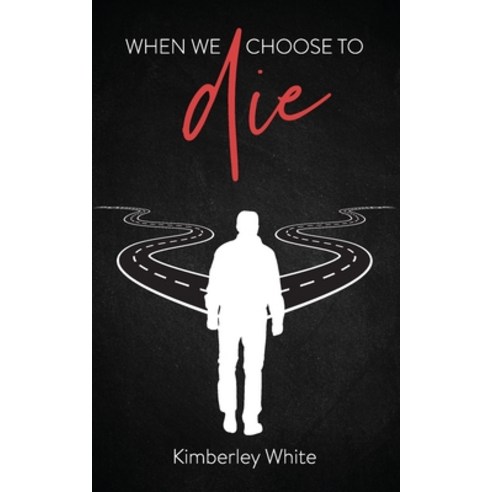 When We Choose to Die Paperback, Finesse Literary Press, English, 9781838306342