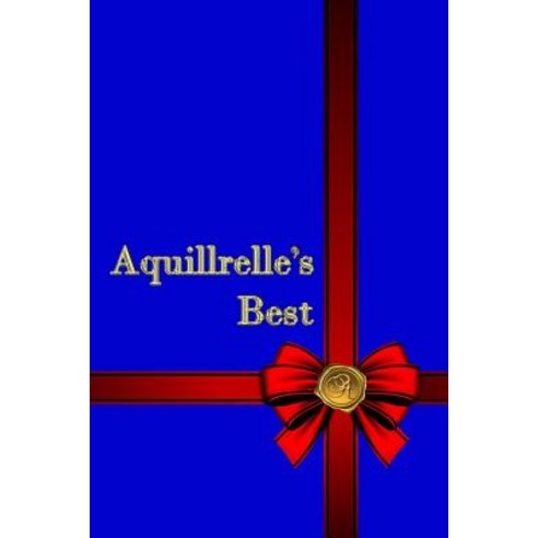 (영문도서) Aquillrelle''s Best Paperback, Lulu.com, English, 9781387855834