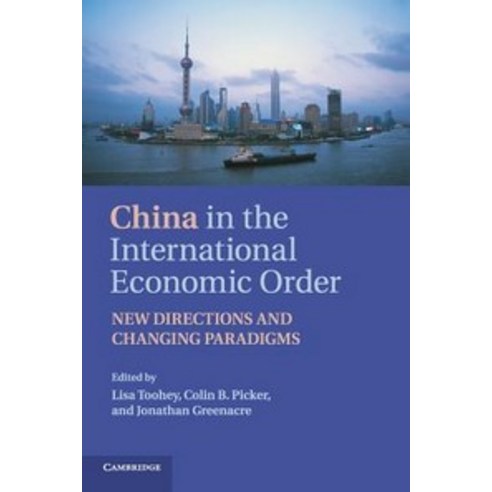 China in the International Economic Order, Cambridge University Press