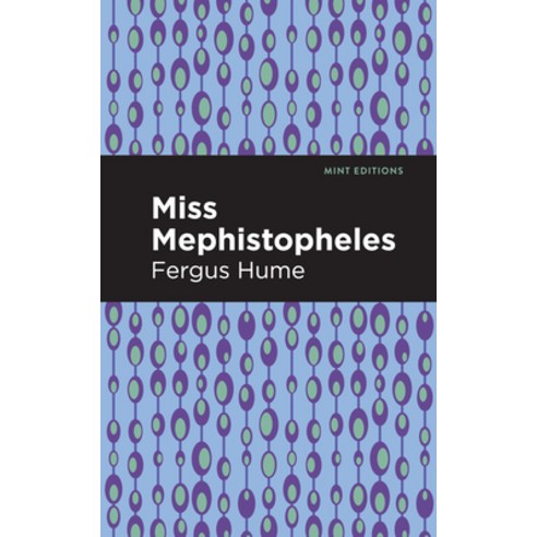 Miss Mephistopheles Paperback, Mint Editions