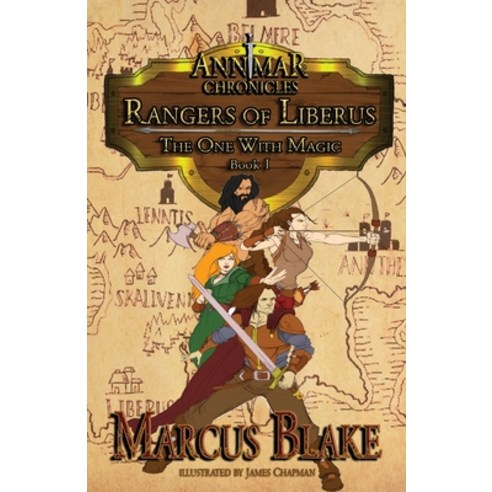 (영문도서) Rangers of Liberus: The One With Magic Paperback, Truesource Publishing, English, 9781932996784