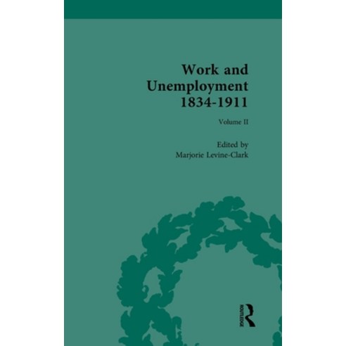 (영문도서) Work and Unemployment 1834-1911 Hardcover, Routledge, English, 9780367335212