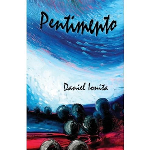 (영문도서) Pentimento Paperback, IP (Interactive Publication..., English, 9781922332820