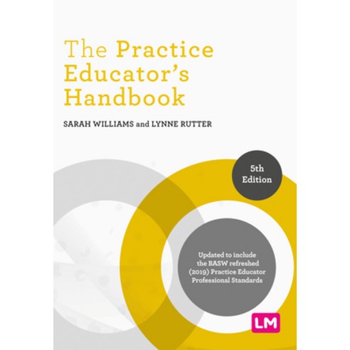 The Practice Educator''s Handbook Paperback, Learning Matters