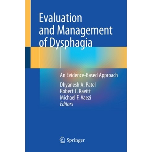 Evaluation and Management of Dysphagia: An Evidence-Based Approach Paperback, Springer