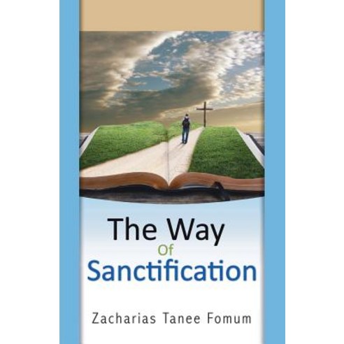 (영문도서) The Way Of Sanctification Paperback, Independently Published, English, 9781717926722