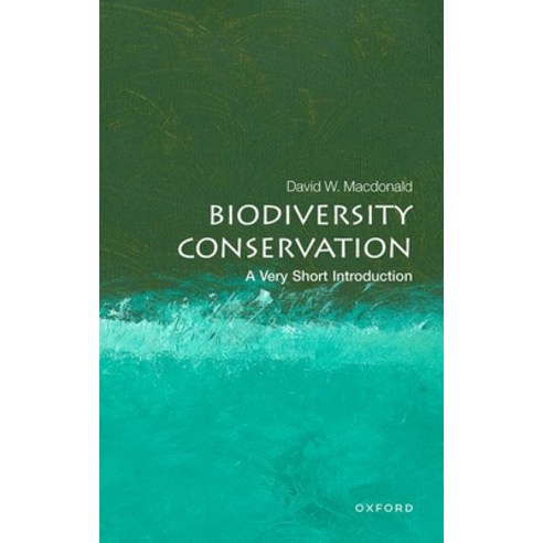 (영문도서) Biodiversity Conservation: A Very Short Introduction Paperback, Oxford University Press, USA, English, 9780199592272