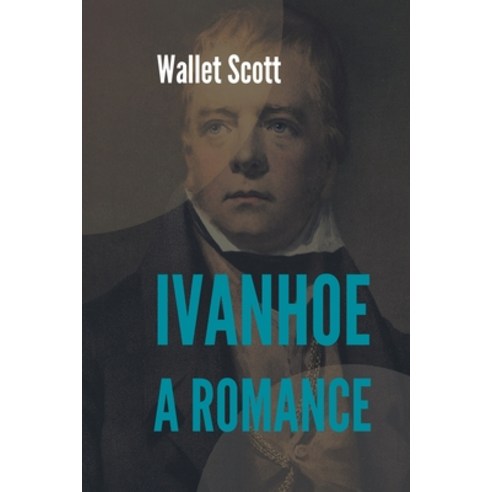 (영문도서) Ivanhoe A Romance Paperback, Maven Books, English, 9789388191272