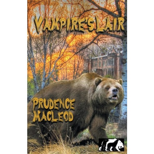 (영문도서) Vampire''s Lair Paperback, Prudence MacLeod, English, 9781927478639