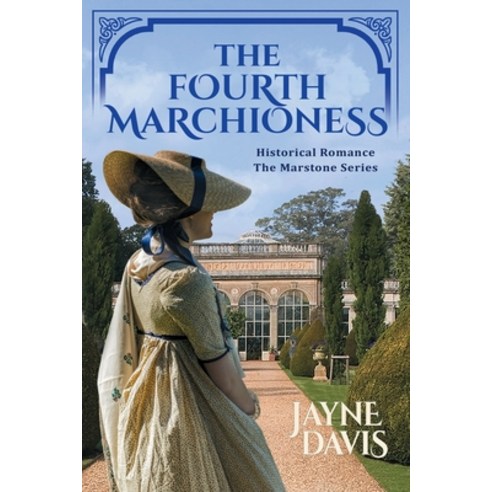 The Fourth Marchioness: Historical Romance Paperback, Verbena Books, English, 9781913790011