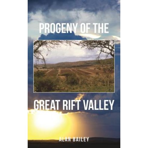 Progeny of the Great Rift Valley Paperback, New Generation Publishing