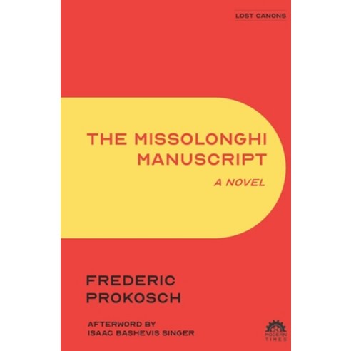 (영문도서) The Missolonghi Manuscript Paperback, Modern Times Publishing, English, 9781632924070